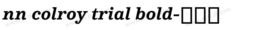 nn colroy trial bold字体转换 nn colroy trial bold字体转换